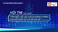 HỘI THI TRỰC TUYẾN “TÌM HIỂU VỀ CẢI CÁCH HÀNH CHÍNH, CHUYỂN ĐỔI SỐ VÀ ĐỀ ÁN 06” NĂM 2024 TRÊN ĐỊA BÀN QUẬN 3, THÀNH PHỐ HỒ CHÍ MINH