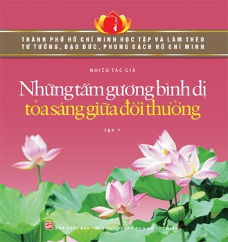 Tập sách điện tử “Những tẩm gương bình dị tỏa sáng giữa đời thường”